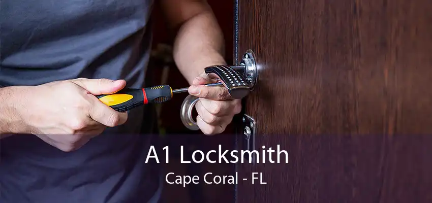 A1 Locksmith Cape Coral - FL