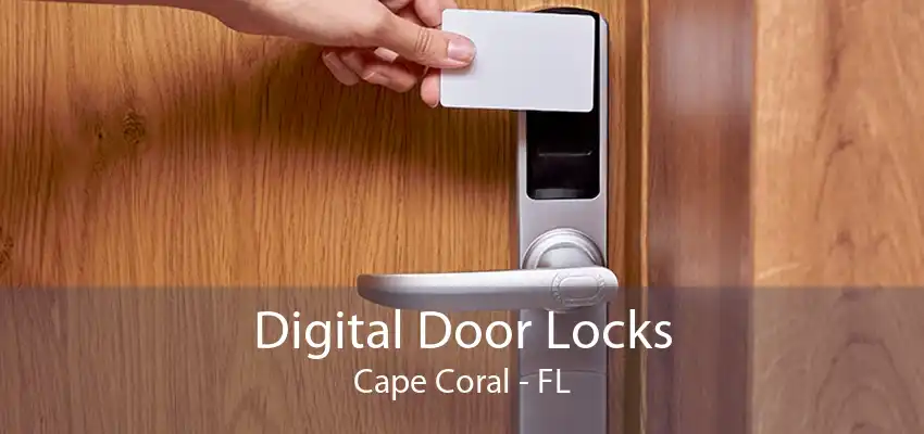 Digital Door Locks Cape Coral - FL