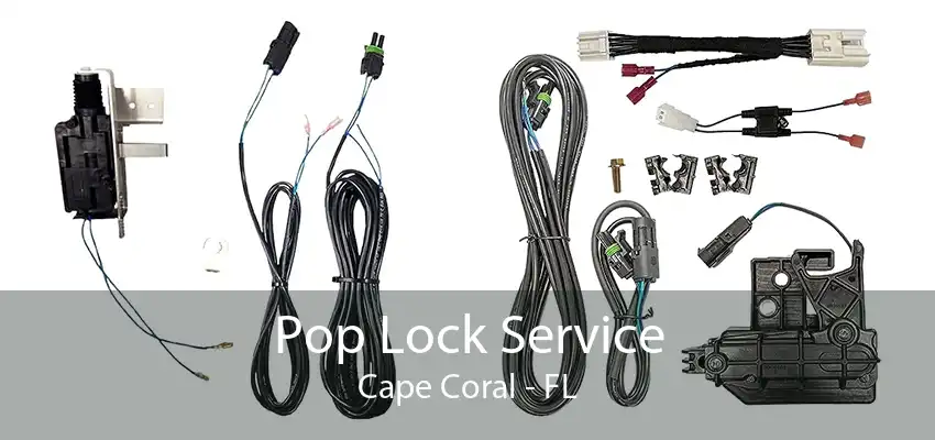 Pop Lock Service Cape Coral - FL