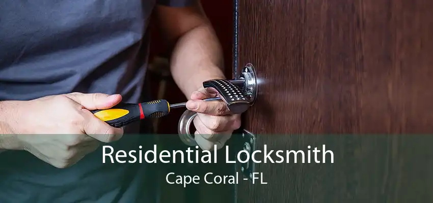 Residential Locksmith Cape Coral - FL