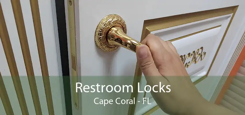 Restroom Locks Cape Coral - FL